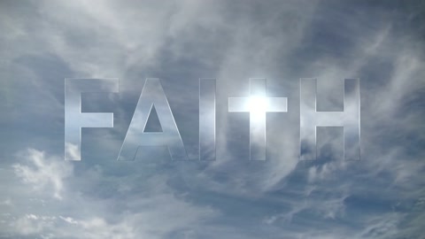 Faith Typography in front of clouds symbolizes Belief and Christianity Loop