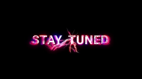 Stay Tuned Glow pink neon Abstract Lightning text animation